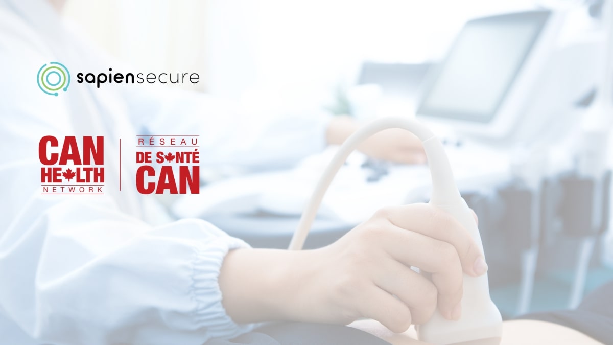 Promotional image featuring the SapienSecure and CAN Health Network logos, with a blurred background of a healthcare professional performing an ultrasound procedure.